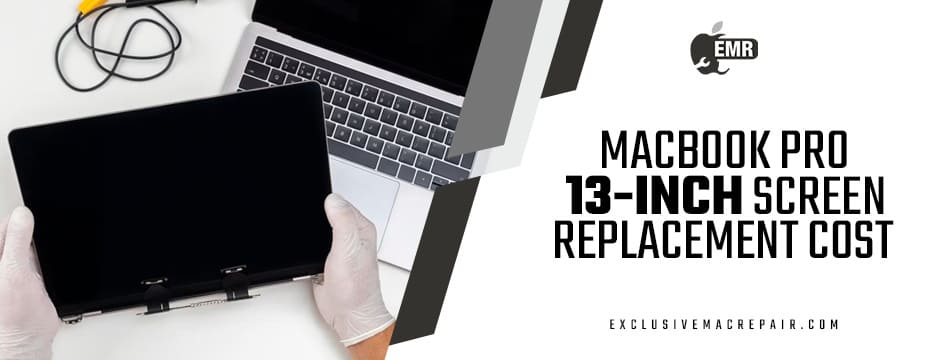 macbook pro 13-inch screen replacement price