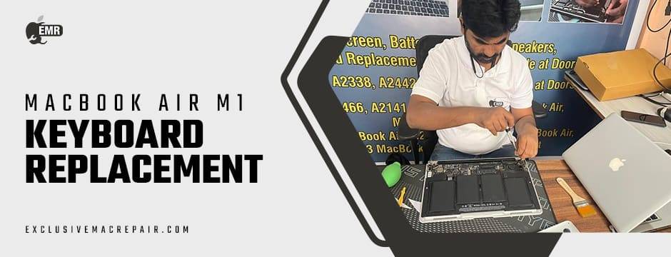 MacBook Air M1 keyboard replacement