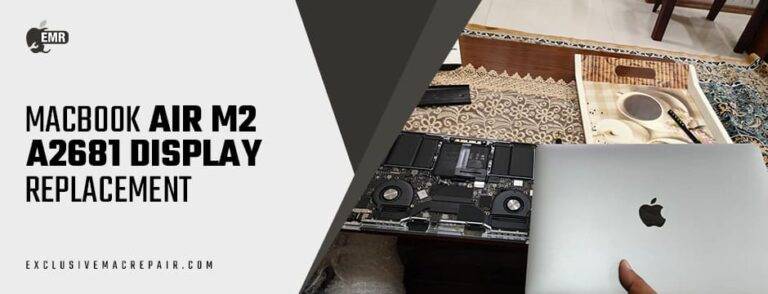 MacBook Air M2 A2681 Display Replacement