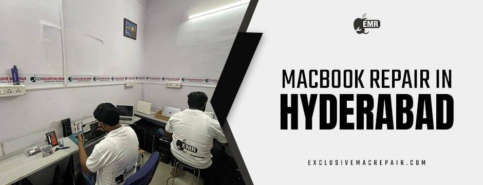 MacBook Repair in Hyderabad