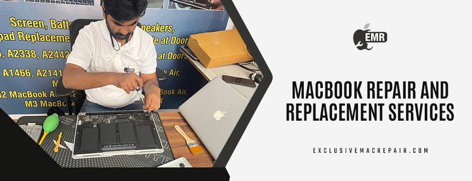 MacBook Repair and Replacement Services