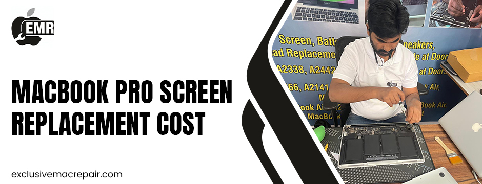 Apple MacBook Pro Screen Replacement Cost