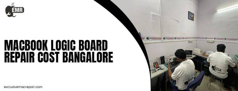 MacBook Logic Board Repair Cost Bangalore