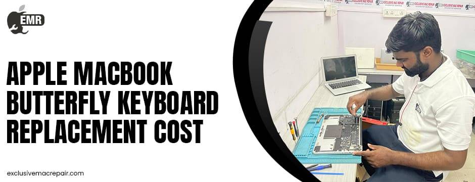 Apple MacBook Butterfly Keyboard Replacement Cost