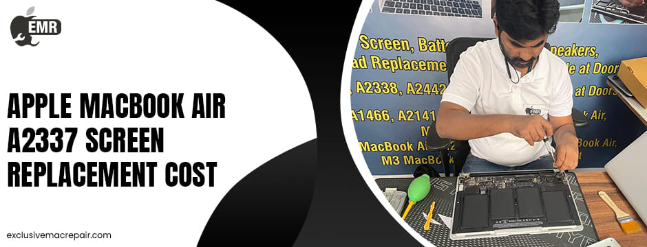 Apple MacBook Air A2337 Screen Replacement Cost