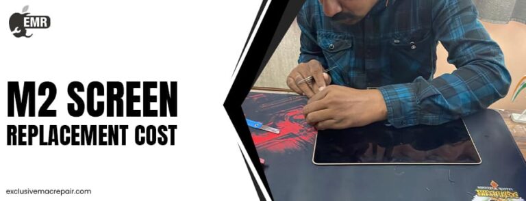 M2 MacBook Screen Replacement Cost