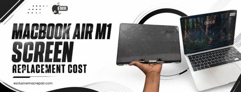 MacBook Air M1 Screen Replacement Cost