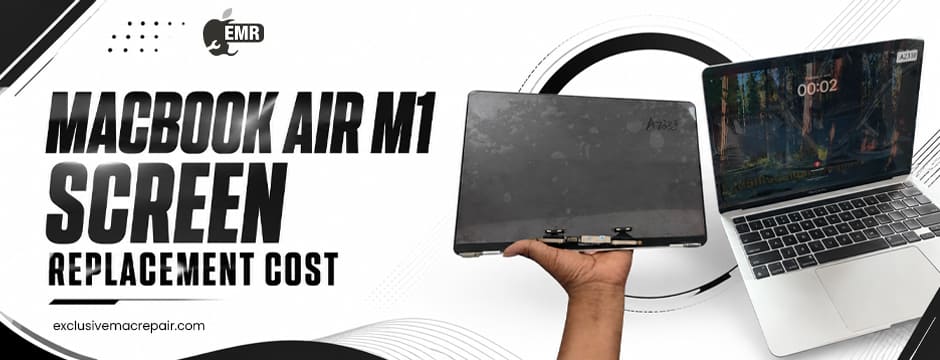 MacBook Air M1 Screen Replacement Cost