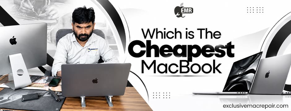 Which Is the Cheapest MacBook