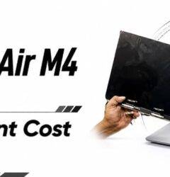 MacBook Air M4 Screen Replacement Cost