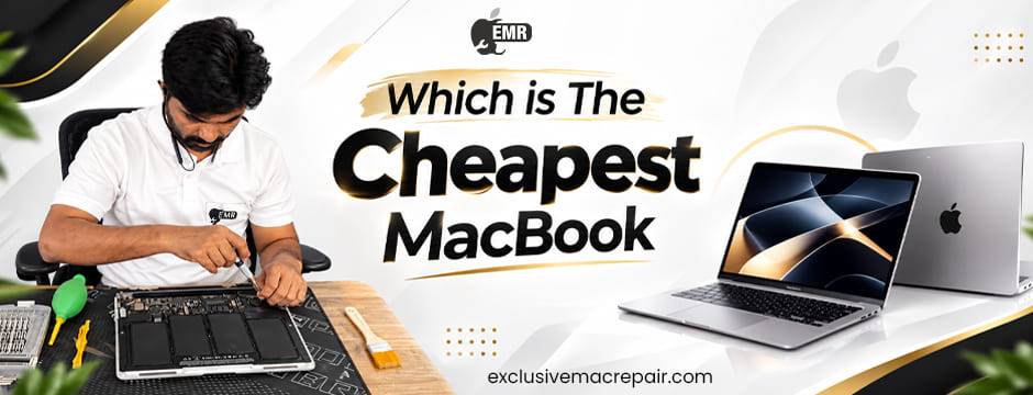 Which Is the Cheapest MacBook